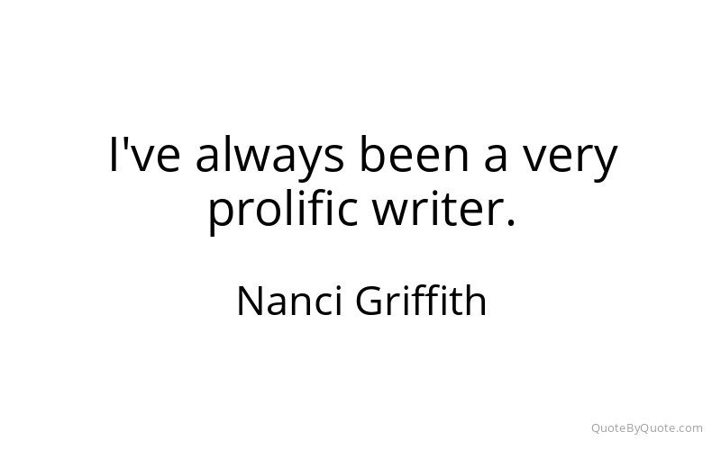 Preview image for this quote by Nanci Griffith