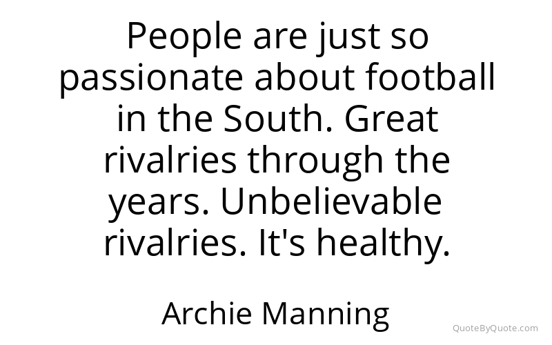 Preview image for this quote by Archie Manning