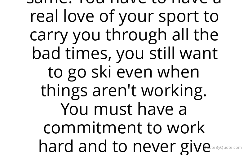 Preview image for this quote by Nancy Greene