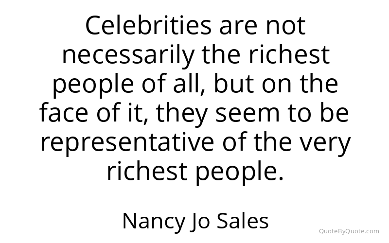 Preview image for this quote by Nancy Jo Sales