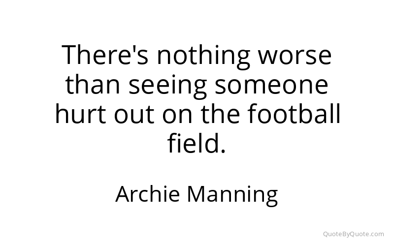 Preview image for this quote by Archie Manning