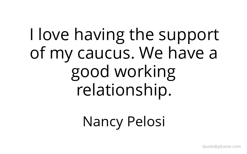 Preview image for this quote by Nancy Pelosi