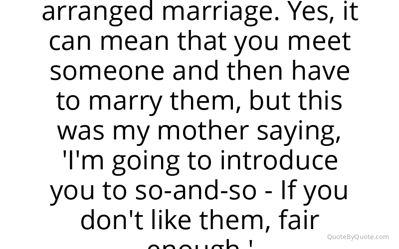 Preview image for this quote by Archie Panjabi