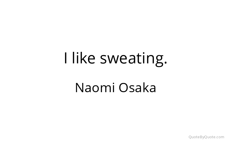 Preview image for this quote by Naomi Osaka