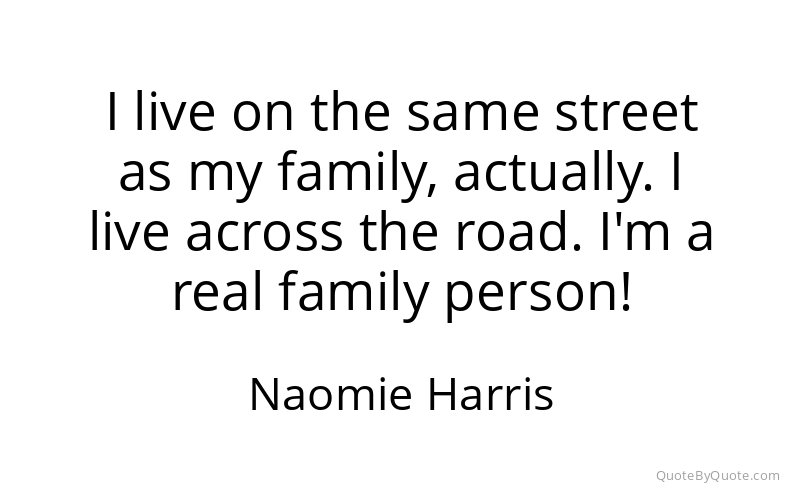Preview image for this quote by Naomie Harris