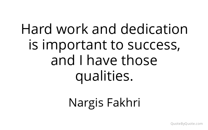 Preview image for this quote by Nargis Fakhri