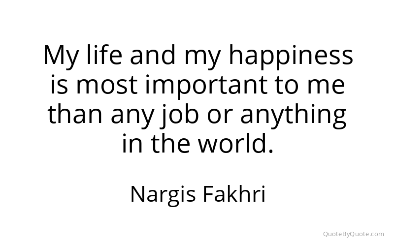 Preview image for this quote by Nargis Fakhri