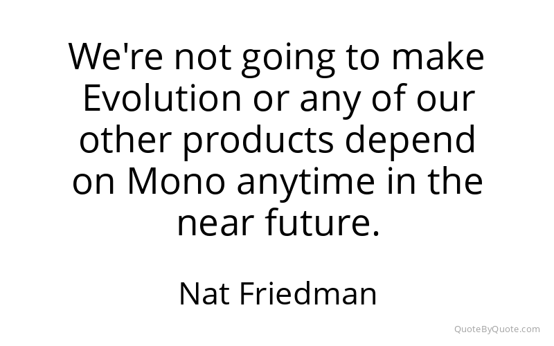 Preview image for this quote by Nat Friedman