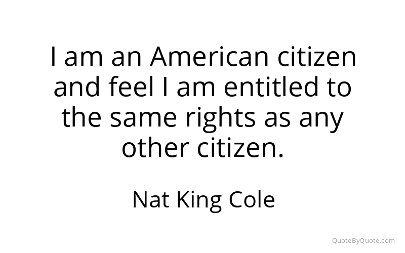 Preview image for this quote by Nat King Cole