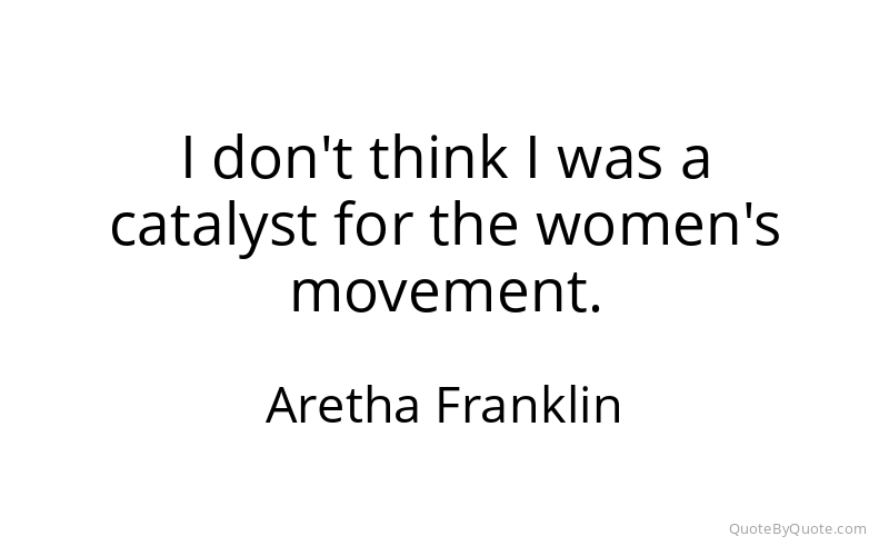 Preview image for this quote by Aretha Franklin