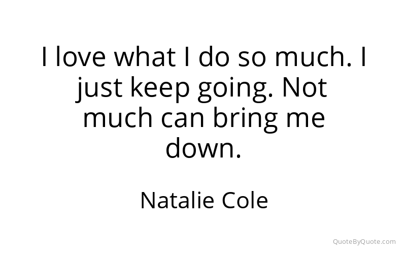 Preview image for this quote by Natalie Cole