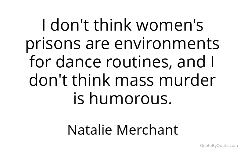 Preview image for this quote by Natalie Merchant