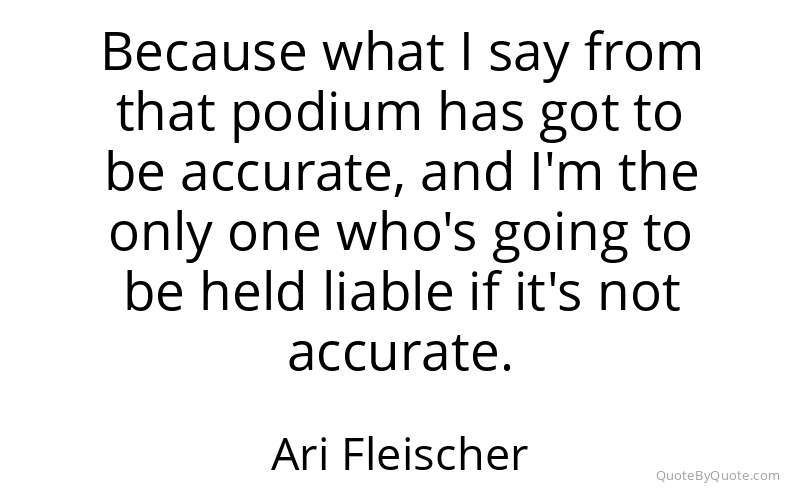 Preview image for this quote by Ari Fleischer