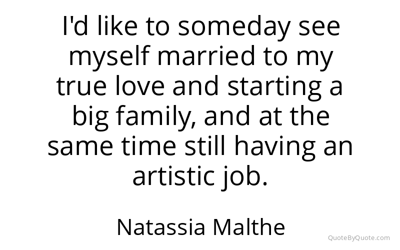 Preview image for this quote by Natassia Malthe