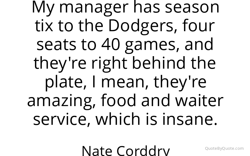 Preview image for this quote by Nate Corddry