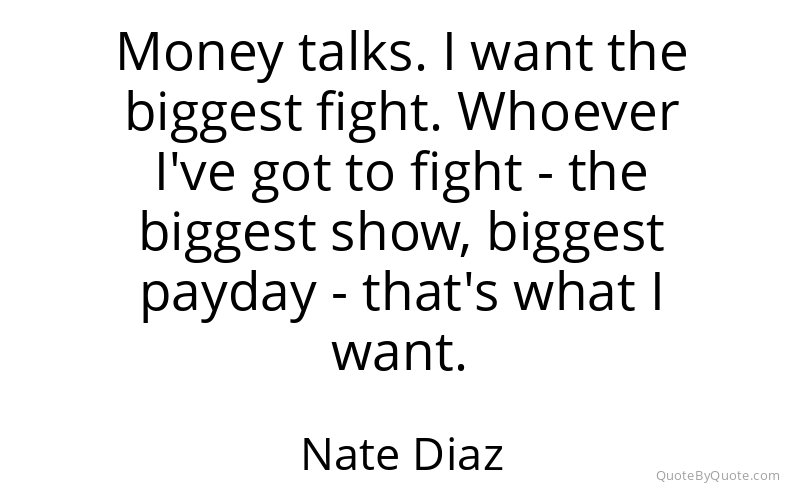 Preview image for this quote by Nate Diaz