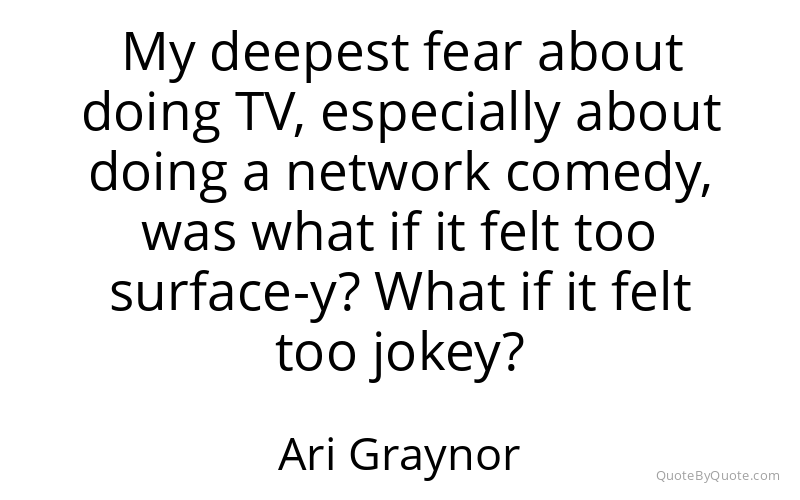 Preview image for this quote by Ari Graynor
