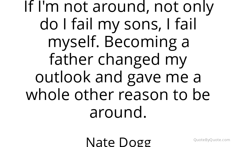 Preview image for this quote by Nate Dogg