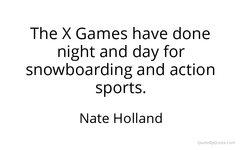 Preview image for this quote by Nate Holland