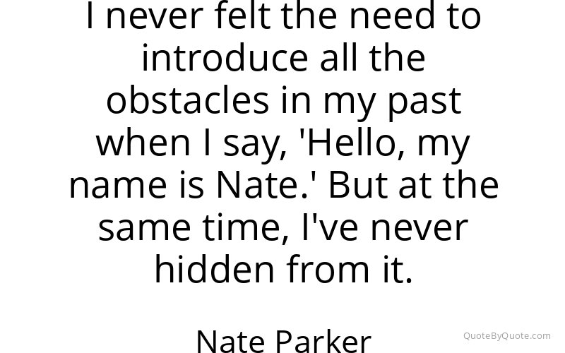 Preview image for this quote by Nate Parker