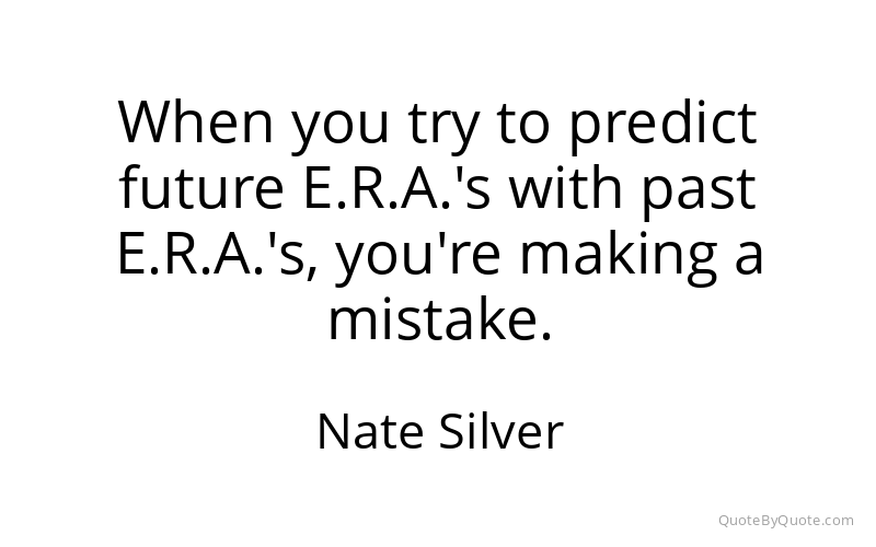 Preview image for this quote by Nate Silver