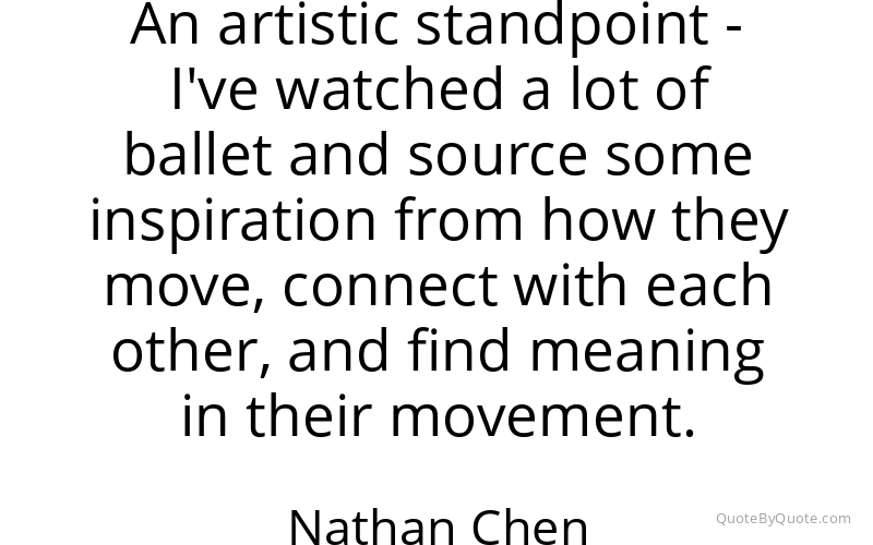 Preview image for this quote by Nathan Chen