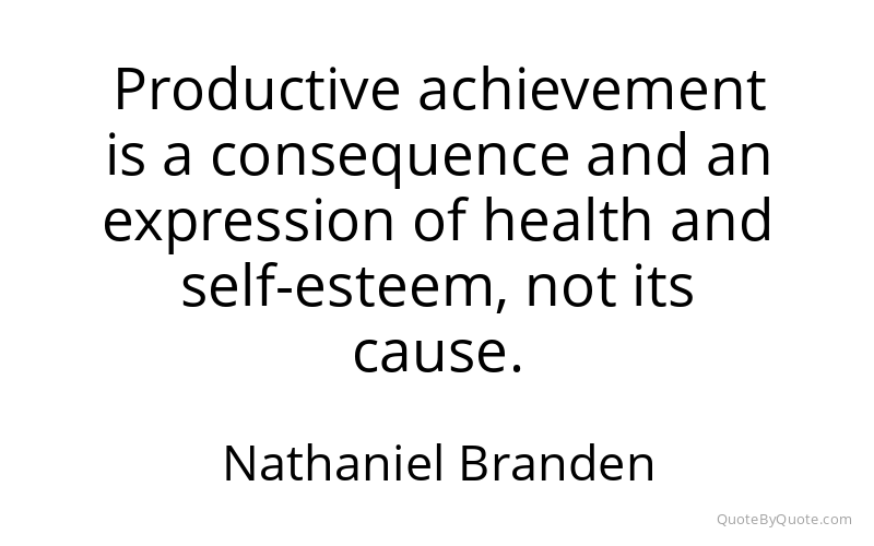 Preview image for this quote by Nathaniel Branden