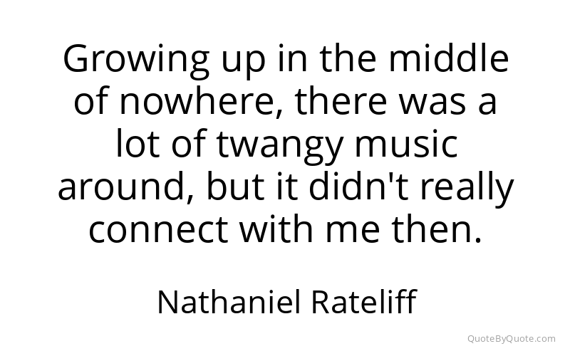Preview image for this quote by Nathaniel Rateliff