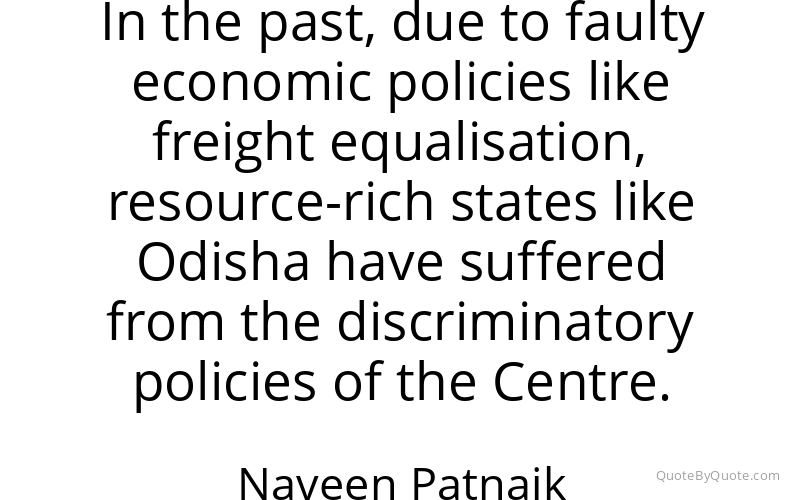 Preview image for this quote by Naveen Patnaik