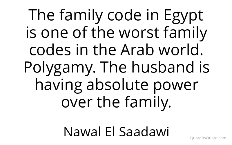 Preview image for this quote by Nawal El Saadawi