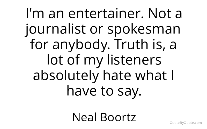 Preview image for this quote by Neal Boortz