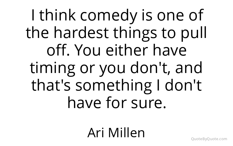 Preview image for this quote by Ari Millen