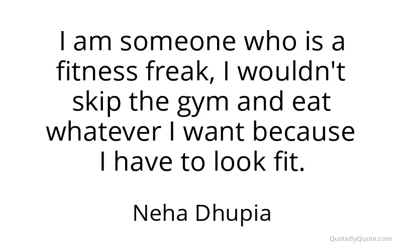 Preview image for this quote by Neha Dhupia