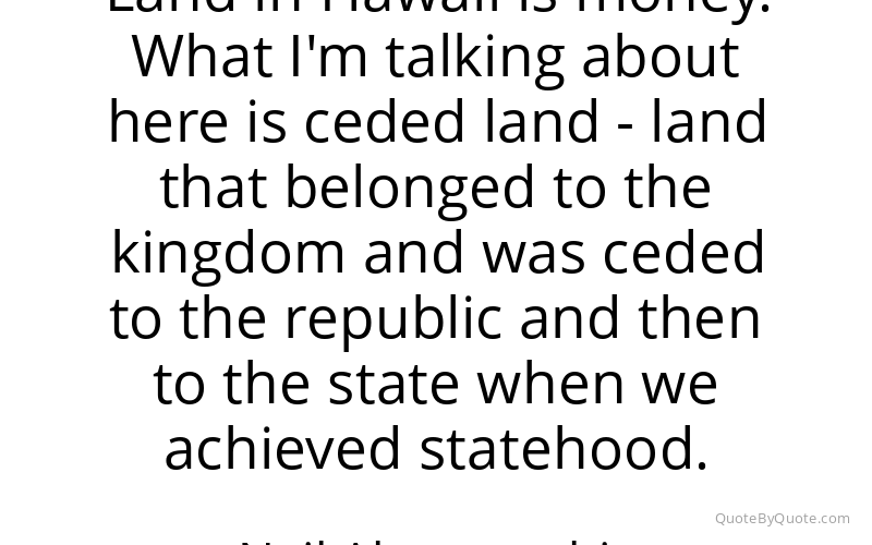 Preview image for this quote by Neil Abercrombie