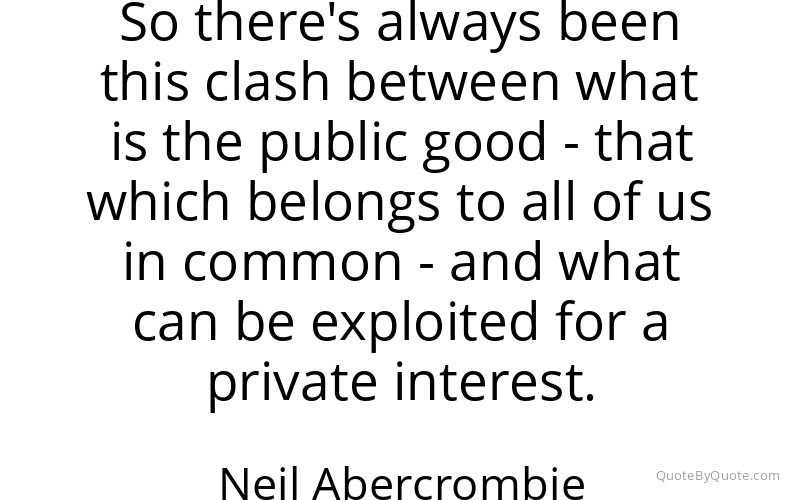 Preview image for this quote by Neil Abercrombie