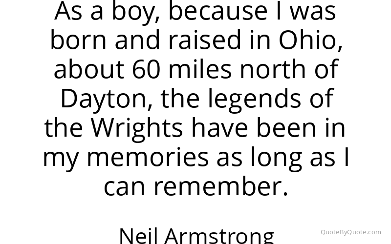 Preview image for this quote by Neil Armstrong