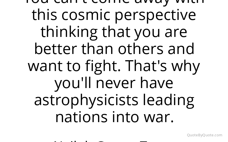 Preview image for this quote by Neil deGrasse Tyson