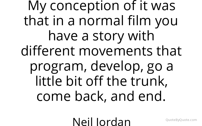 Preview image for this quote by Neil Jordan