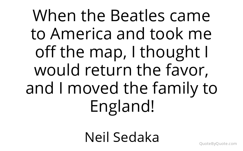 Preview image for this quote by Neil Sedaka