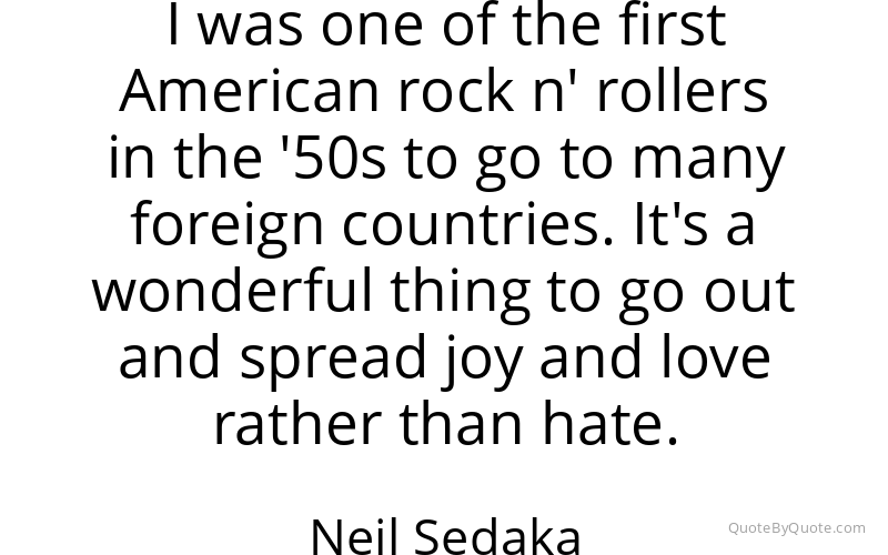 Preview image for this quote by Neil Sedaka