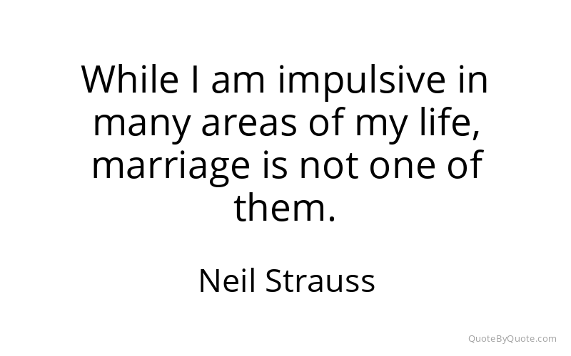 Preview image for this quote by Neil Strauss