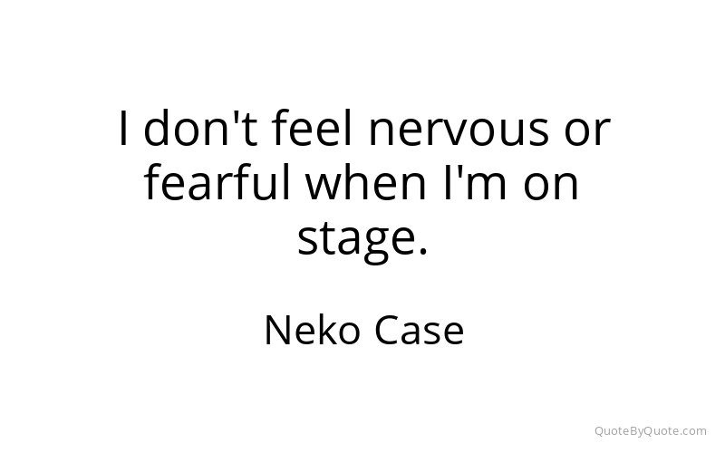 Preview image for this quote by Neko Case