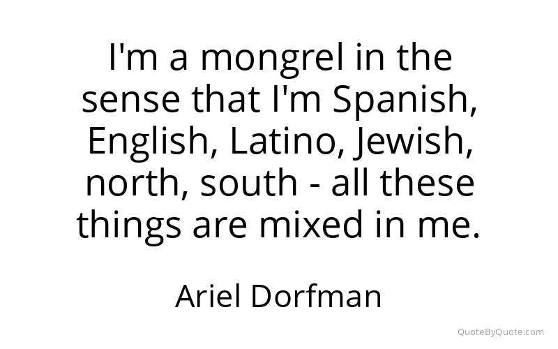 Preview image for this quote by Ariel Dorfman