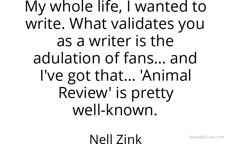 Preview image for this quote by Nell Zink
