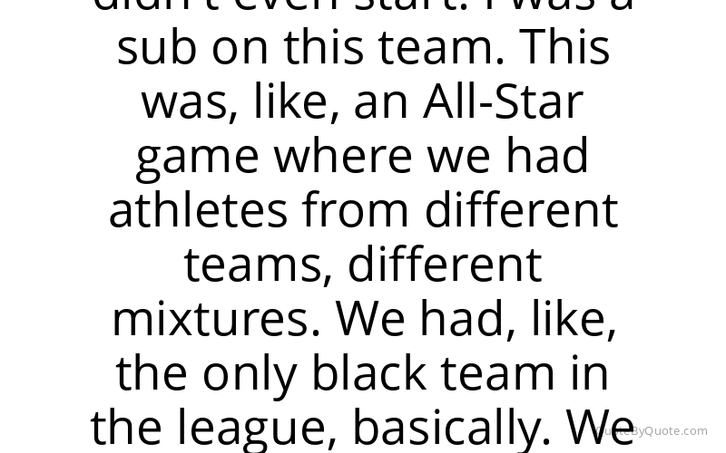 Preview image for this quote by Nelly