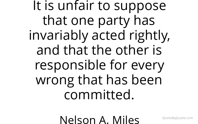 Preview image for this quote by Nelson A. Miles
