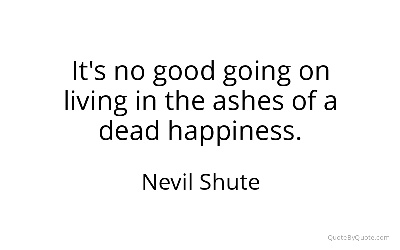 Preview image for this quote by Nevil Shute