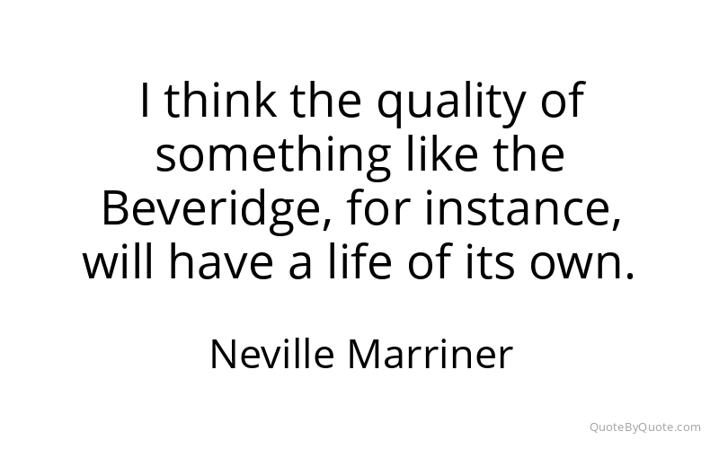 Preview image for this quote by Neville Marriner