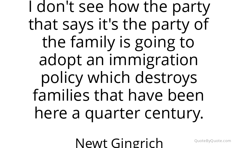 Preview image for this quote by Newt Gingrich