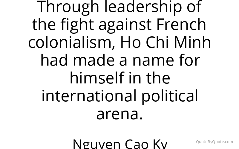 Preview image for this quote by Nguyen Cao Ky